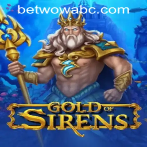 Discover the Enchanting World of GoldofSirens: A Dive into Strategy and Adventure